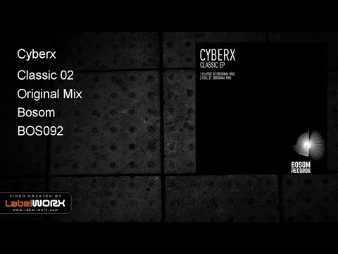 Cyberx - Classic 02 (Original Mix)
