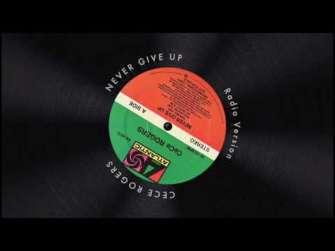 CeCe Rogers - Never Give Up (Radio Version)