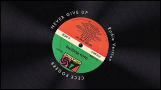 CeCe Rogers - Never Give Up (Radio Version)
