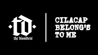 Download lagu CILACAP BELONG'S TO ME - The Dissident feat Masbib mp3 Download lagu CILACAP BELONG'S TO ME - The Dissident feat Masbib mp3
