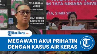 Megawati Prihatin Kasus Penyiraman Air Keras Dibawa ke Pengadilan Militer: Kok Lucu Ya?