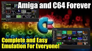 Amiga Forever 9 / C64 Forever 9 - Amiga and Commodore Easy Emulation (No, Really!)