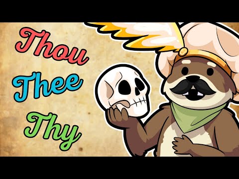How to Shakespeare: Thou, Thee, Thy, Thine