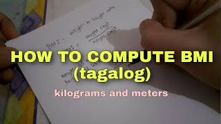 How to compute Body Mass Index or BMI (tagalog) | Teacher Eych