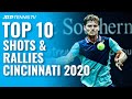 Top 10 Shots & Rallies | Cincinnati 2020