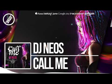 DNZ275 // DJ NEOS - CALL ME (Official Video DNZ RECORDS)