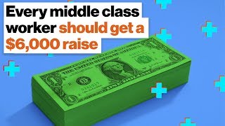 Every middle class worker should get a $6,000 raise | Facebook co-founder Chris Hughes