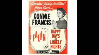 Connie Francis - Happy Days And Lonely Nights