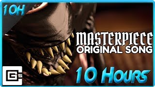 BENDY AND THE INK MACHINE SONG ▶ &quot;Masterpiece&quot; (ft. B-Slick) | CG5 (10 Hours)