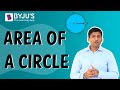 Area of a Circle | Learn with BYJU'S