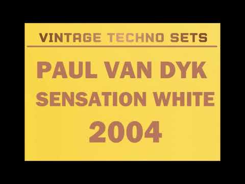 PAUL VAN DYK SENSATION WHITE 2004