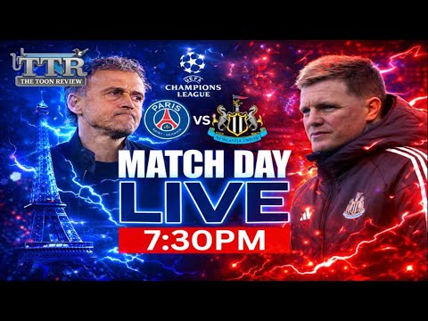Paris Saint-Germain v Newcastle United MATCHDAY LIVE!