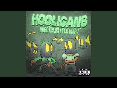 Hooligans (feat. Lil Maru)