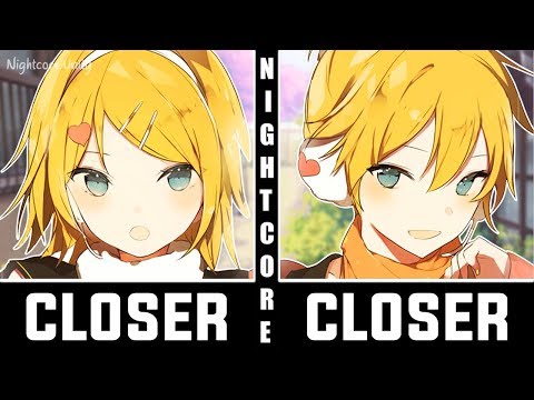 Nightcore - Closer (Switching Vocals)