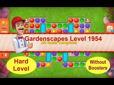 Gardenscapes Level 1954 - [2021] [HD] solution of Level 1954 on Gardenscapes [No Boosters]a