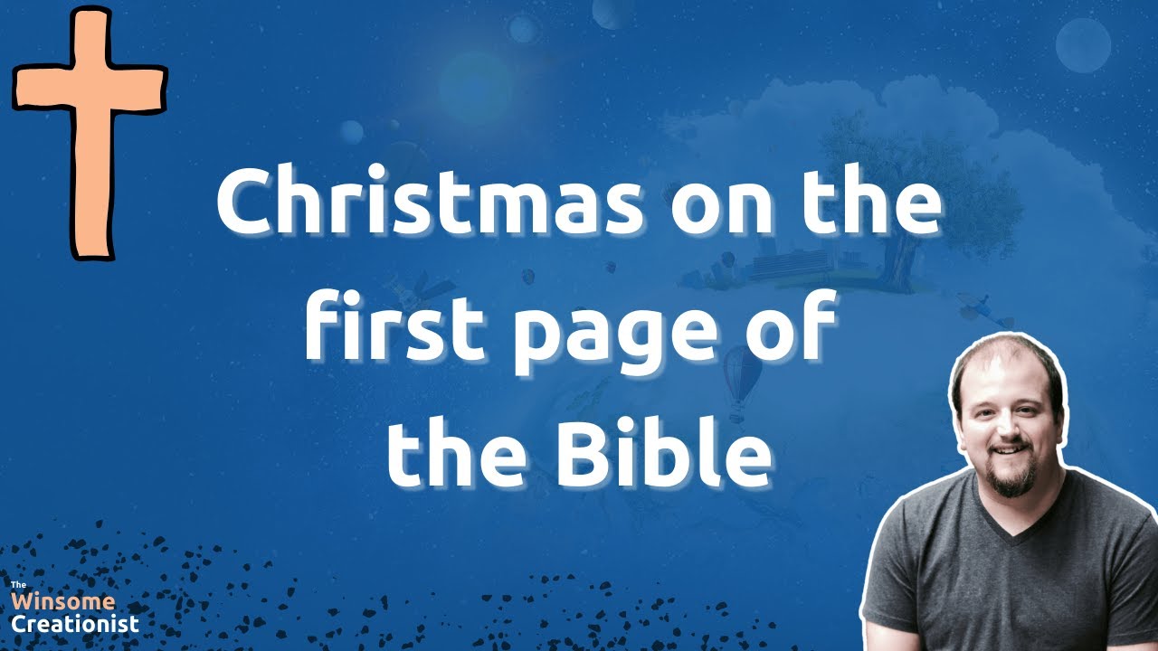 The connection between creation and Christmas… | Part 1