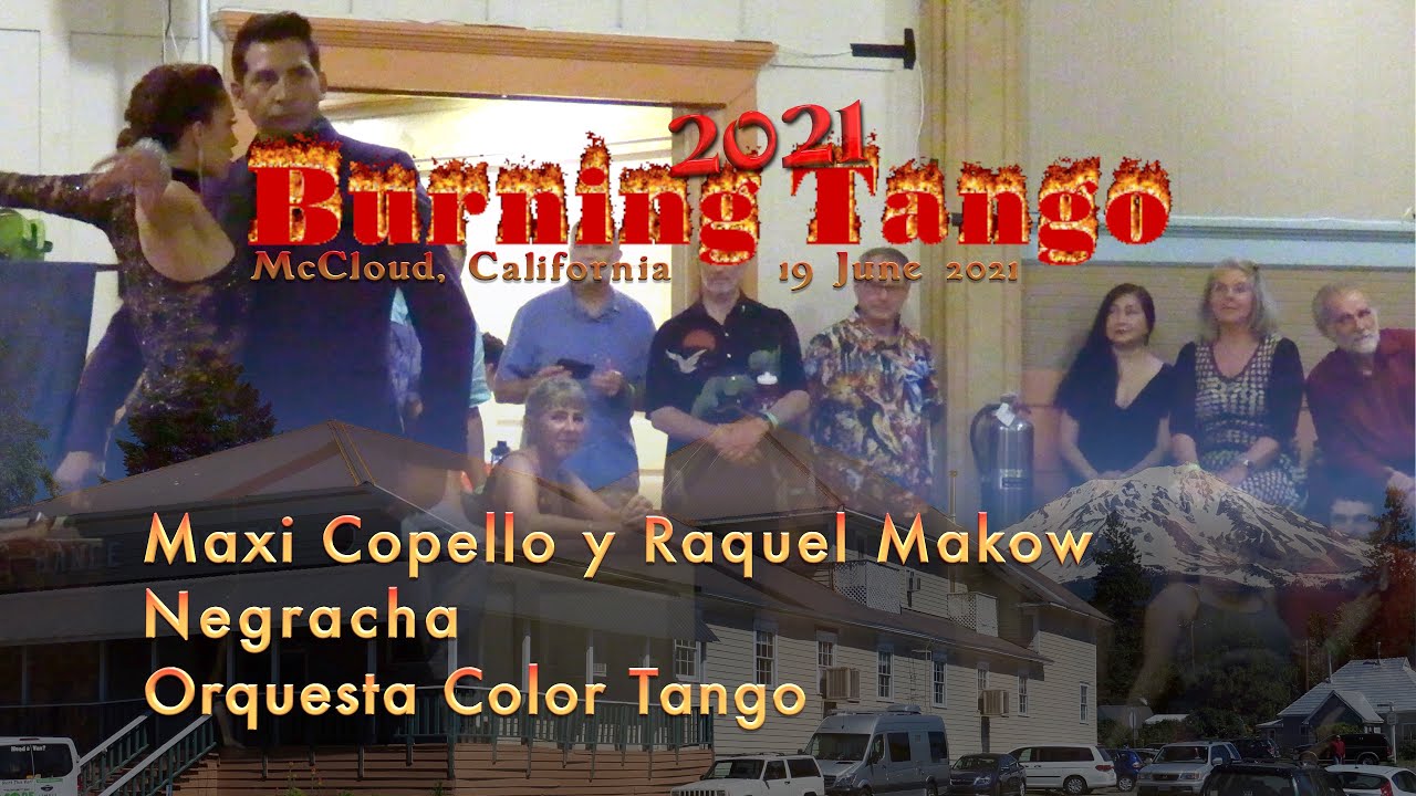 Negracha - Orquesta Color Tango - Maxi Copello y Raquel Makow - Burning Tango 2021