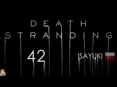 Death Stranding PL #42– "Episode 6- Deadman" - Gameplay po polsku