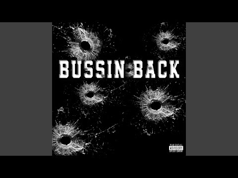 Bussin Back