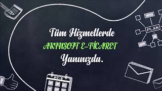 AKINSOFT E-Ticaret Sistemi ile Tanışın... Meet the AKINSOFT E-Commerce System...
