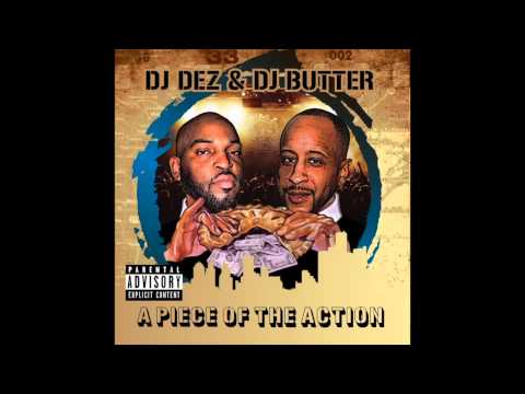 DJ Dez & DJ Butter feat. Loe Louis, Fuzz Scoota & Pacewon - 