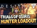 Destiny Trials of Osiris Best HUNTER Class Setup ...