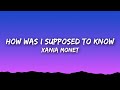 Xania Monet - How Was I Supposed To Know (Lyrics)