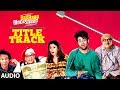 Full Audio Baa Baaa Black Sheep Title Song Anupam Kher Maniesh Paul
