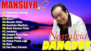 Download lagu Kumpulan Lagu Dangdut Lawas Terbaik Mansyur S | Full Nostalgia Original ✨ mp3 Download lagu Kumpulan Lagu Dangdut Lawas Terbaik Mansyur S | Full Nostalgia Original ✨ mp3
