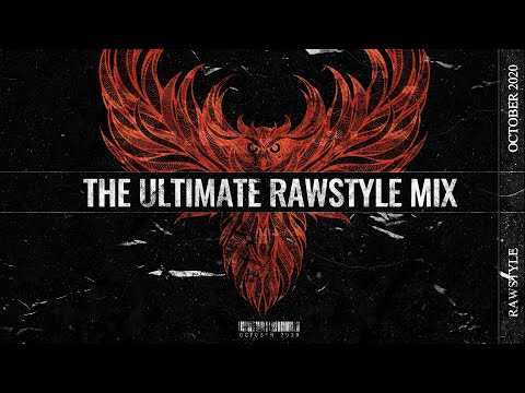 The Ultimate Rawstyle Mix - October 2020