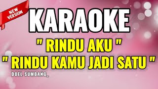 Download lagu KARAOKE- RINDU AKU RINDU KAMU– Doel Sumbang || Tanpa Vokal, Full Lirik, Versi Terbaru 2025 #karaoke mp3 Download lagu KARAOKE- RINDU AKU RINDU KAMU– Doel Sumbang || Tanpa Vokal, Full Lirik, Versi Terbaru 2025 #karaoke mp3