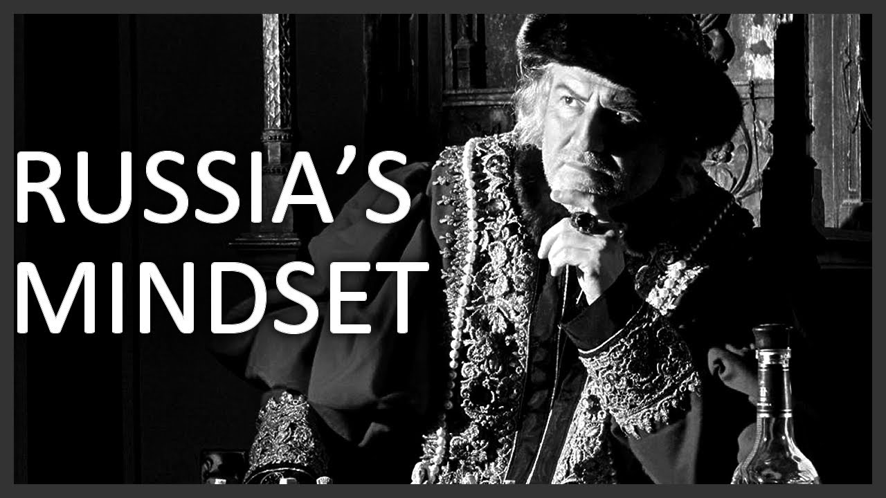 Understanding the Russian mindset