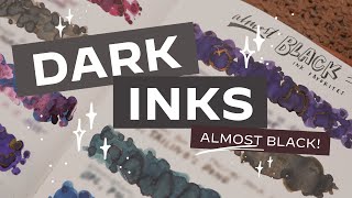 Elegant & Moody Dark Fountain Pen Inks That Are Almost Black 🖤
