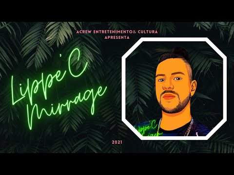 Lippe'C - Mirrage (prod. Rafael Dogão)