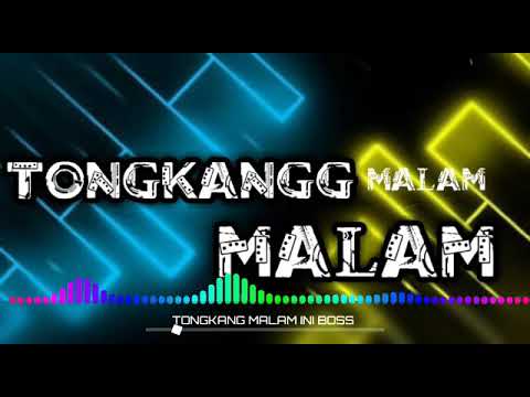 Tongkang Bejalan malam