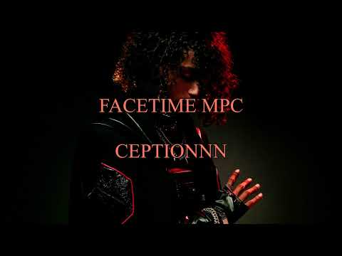 (FREE) FACETIME MPC - LUV RESVAL x JOK'AIR Type-Beat by. Ceptionnn