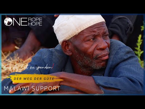 Malawi - Der Weg der Güte | One rope one hope
