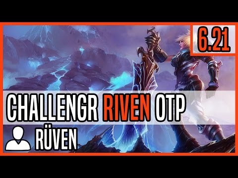 Riven 6.21 Top OTP - Matchup: Darius Ranked Challenger EUW