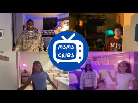 MSMS Cribs: Episode 1