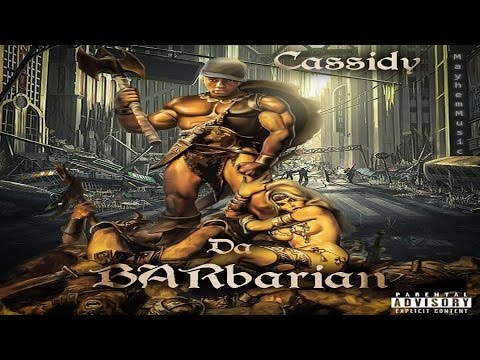 Cassidy - Da Barbarian (2016 New Full Mixtape) @CASSIDY_LARSINY @Bishopmakeitnok