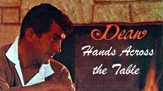 Dean Martin - Hands Across the Table