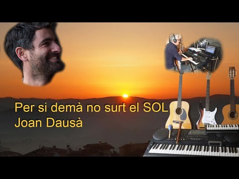 Per Si Demà No Surt El SOL