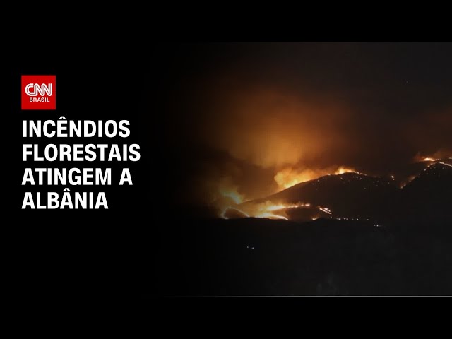 Bombeiros lutam para combater incêndios florestais na Albânia | CNN NOVO DIA