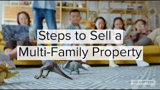 Sellers Guide Steps to Sell a Multi-Family Property