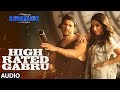 High Rated Gabru Full Audio | Nawabzaade | Varun Dhawan | Shraddha Kapoor | Guru Randhawa