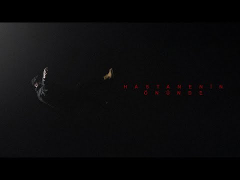 Video thumbnail for HASTANENİN ÖNÜNDE
