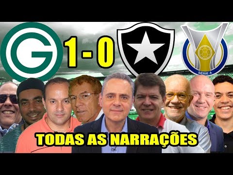 Todas as narrações - Goiás 1 x 0 Botafogo / Brasileirão 2019