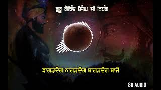 Download lagu jhagadang nagadang badadang bajje | dasam granth kirtan | 8d audio mp3 Download lagu jhagadang nagadang badadang bajje | dasam granth kirtan | 8d audio mp3