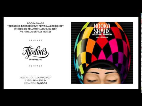 Booka Shade - Crossing Borders (Thodoris Triantafillou & Cj Jeff Vs Mihalis Safras Remix)