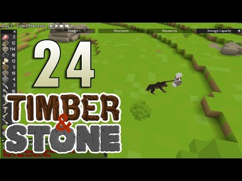 Timber and Stone 1.5 - Run For Your Life! - Ep24